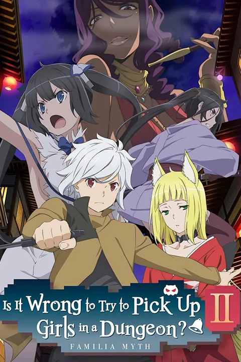 Thumbnail for Is It Wrong to Try to Pick Up Girls in a Dungeon? II