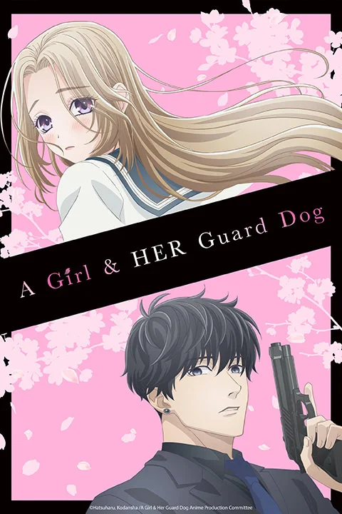 Thumbnail for A Girl & Her Guard Dog