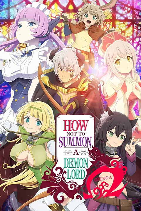 Thumbnail for How NOT to Summon a Demon Lord: Omega