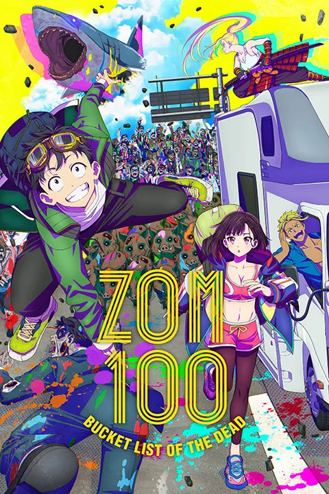 Thumbnail for Zom 100: Bucket List of the Dead