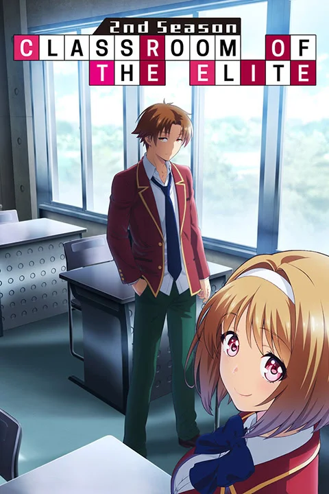 Thumbnail for Classroom of the Elite 2nd Season