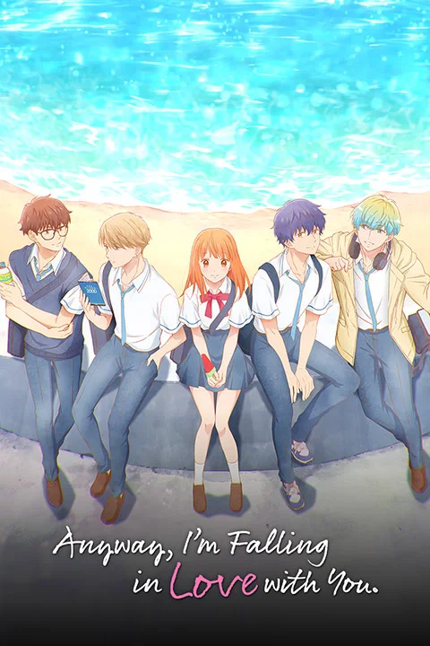 Thumbnail for Anyway, I’m Falling in Love with You.