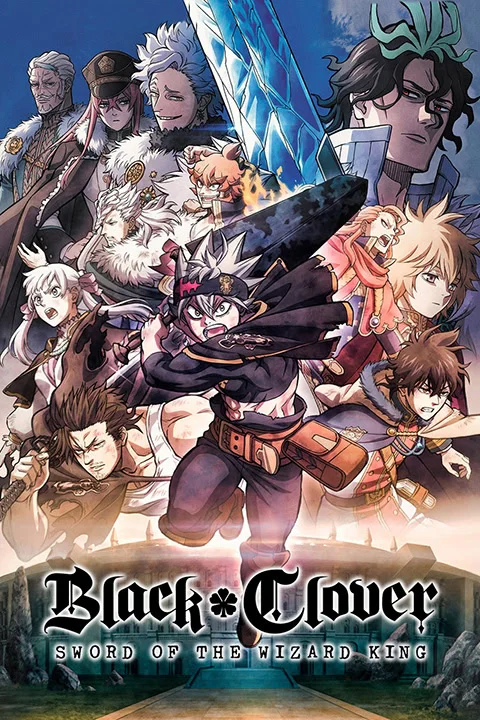 Thumbnail for Black Clover Movie: Sword of the Wizard King